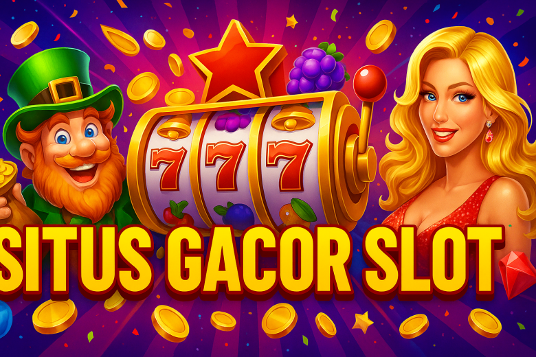 SITUS GACOR SLOT 2025