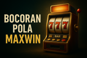 Bocoran Pola Maxwin 2025